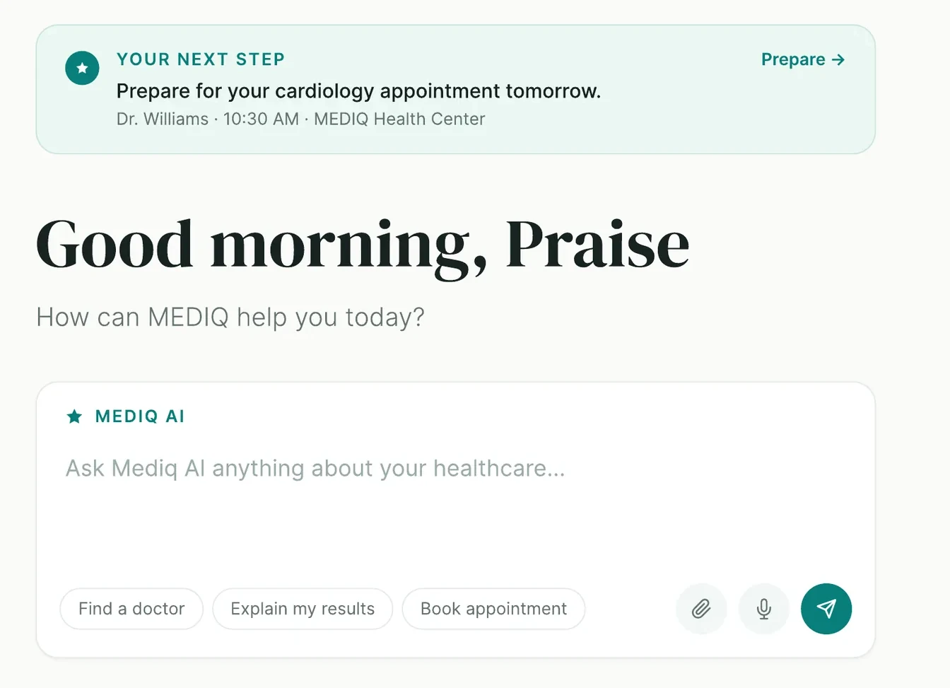 Detail of the MEDIQ patient home: the "Your next step" banner, the greeting, and the Mediq AI ask box with Find a doctor, Explain my results and Book appointment beneath the input.